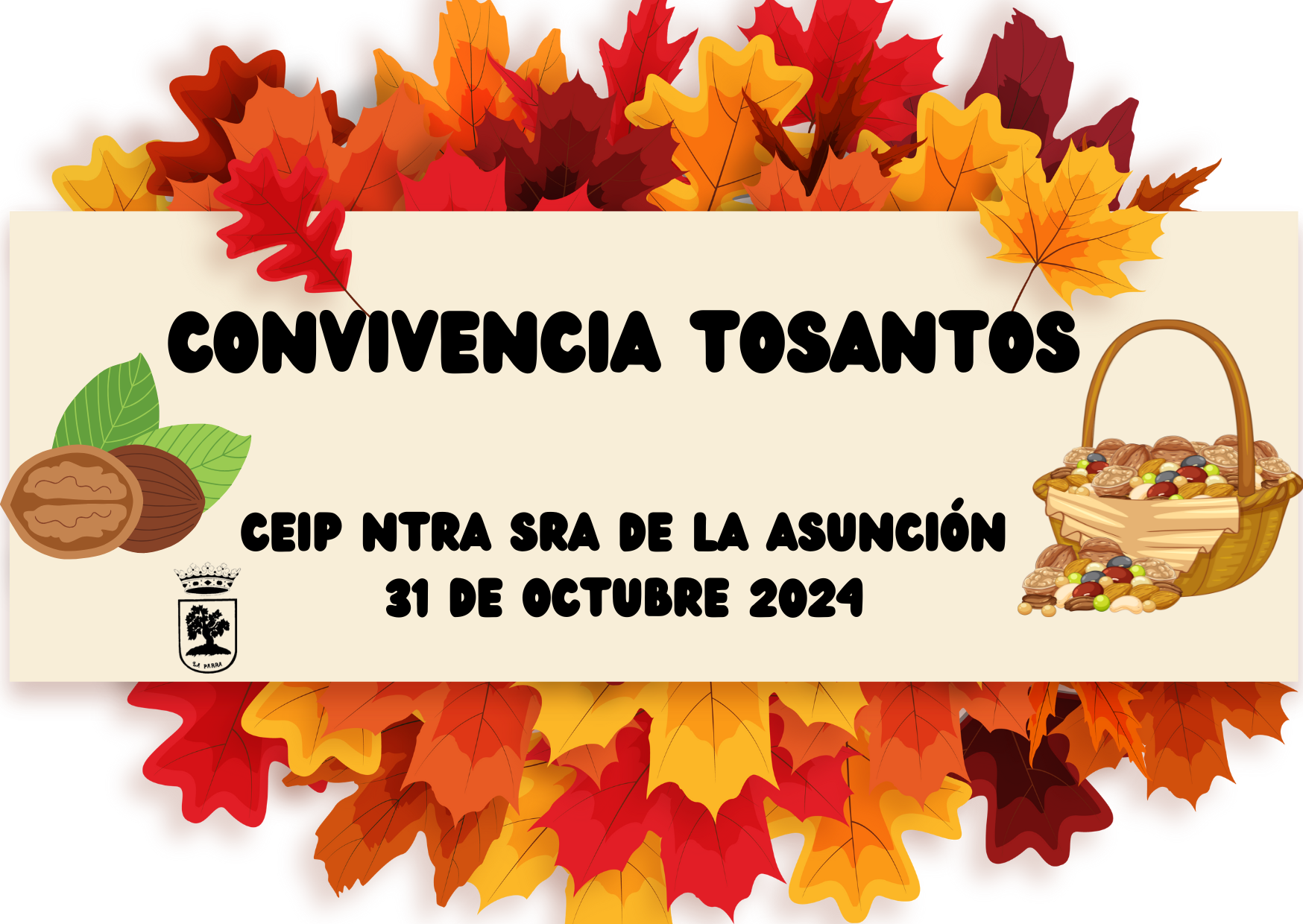 CONVIVENCIA TOSANTOS CEIP NTRA SRA DE LA ASUNCIÓN 31 DE OCTUBRE 2024