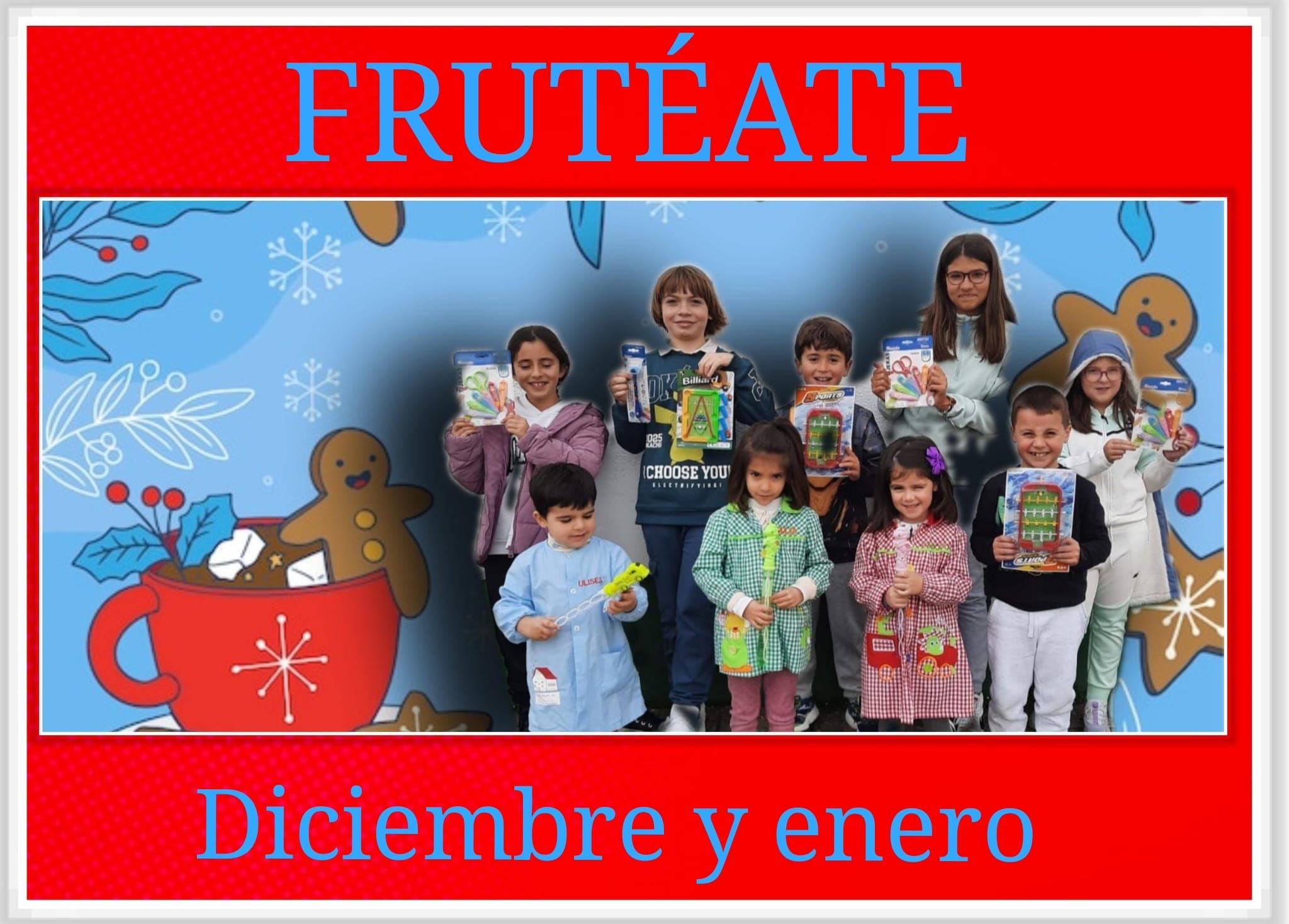 frtueate diciembre y enero 25